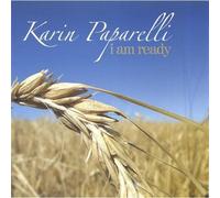 Paparelli, Karin - I Am Ready
