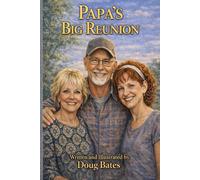 Papa's Big Reunion