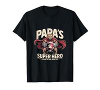 Papa's Superhero - Saving the Day, Every Day Dad Dad Da Maglietta