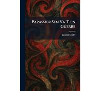 Papassier Sen Va-T-en Guerre