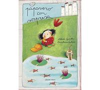 Papavero con sorpresa. Ediz. illustrata
