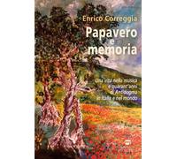 Papavero e memoria. Una vita nella musica e quarant'anni di Antidogma in I...