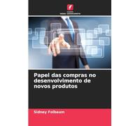 Papel das compras no desenvolvimento de novos produtos