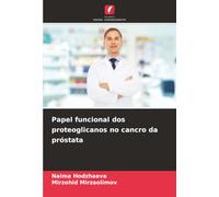 Papel funcional dos proteoglicanos no cancro da próstata