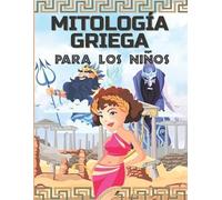 Papel Griego Publishing Mitología Griega Para Los Niños (Tascabile)