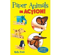 Paper Animals in Action! : Clothespins Make the Models Move!