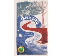 Paper Bird: A Book of Poems: NGK Volume 2