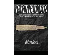 Paper Bullets: Pro Se Representation For Postconviction In The Wisconsin Criminal Court System