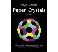Paper Crystals - Mitchell David
