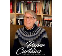 PAPER CURTAINS: MEMOIRS OF A RESTLESS LIFE