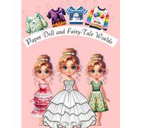 Paper Doll and Fairy-Tale Worlds: Interactive Play Book