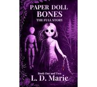 Paper Doll Bones: The Full Story