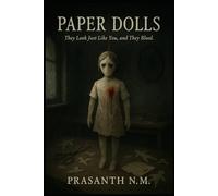 Paper Dolls: They Look Just Like You, and They Bleed.