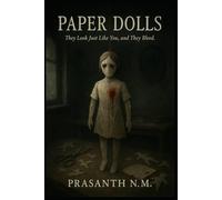 Paper Dolls: They Look Just Like You, and They Bleed.