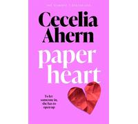 Paper Heart: the heartwarming and uplifting emotional new love story from ...