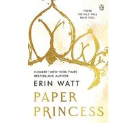 Paper Princess: The scorching opposites attract romance in The Royals Series