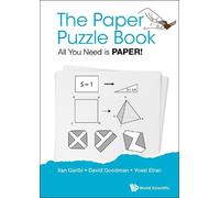 Paper Puzzle Book, The: All You Need Is Paper (Tascabile)