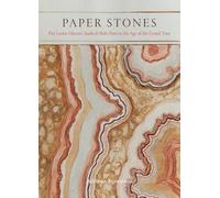 Paper Stones: Design, Antiquarianism and Geology in Pier Leone Ghezzi's Studio di Molte Pietre (1726)