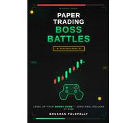 Paper Trading Boss Battles - Beginner Mode
