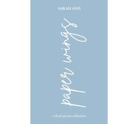 paper wings: a short-poem collection