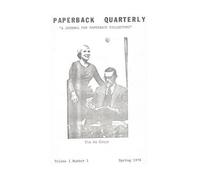 Paperback Quarterly (Vol. 1 No. 1) Spring 1978 (Tascabile)