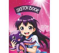 PAPERBACK SKETCHBOOK | FOR GIRLS: 120 Blank Pages for Drawing, Sketching, Doodling or Coloring. Great for Art, Anime, Manga, Comic and Japanese Lovers!
