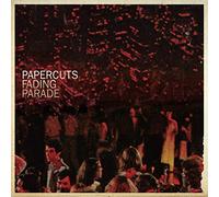 Papercuts - Fading Parade