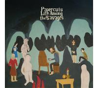 Papercuts Life Among the Savages (Vinyl LP) 12" Album