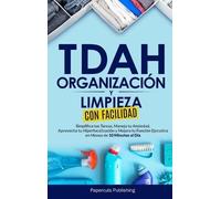 Papercuts Publishin TDAH Organización y Limpieza Con Facilida (Copertina rigida)