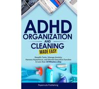 Papercuts Publishing ADHD Organization and Cleaning Made Easy (Copertina rigida)