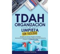 Papercuts Publishing TDAH Organización y Limpieza Con Facilidad (Tascabile)