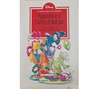 Paperino e il Canto di Natale - Disney I Classici della Letteratura