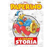Paperino. La grande storia. Con 8 francobolli in metallo