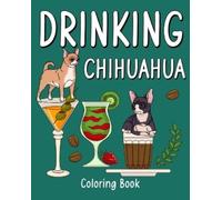 Paperland Drinking Chihuahua Coloring Book (Tascabile)