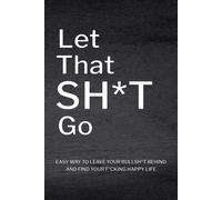 Paperland Let That ShT Go (Tascabile)