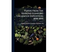 Papers From the Hopkins-Stanford Galapagos Expedition, 1898-1899