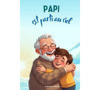 Papi est parti au ciel