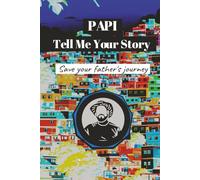 Papi, Tell Me Your Story: Save Your father’s Immigration Journey