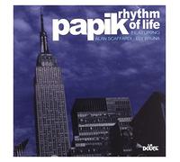 Papik - Rhythm Of Life