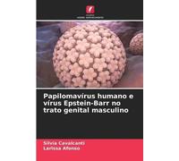 Papilomavírus humano e vírus Epstein-Barr no trato genital masculino