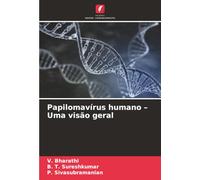 Papilomavírus humano - Uma visão geral