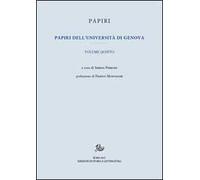 Papiri dell'Università di Genova. Vol. 5
