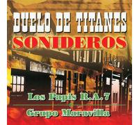 Papis R a 7 - Duelo De Titanes Sonideros