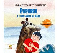 Paporso e i suoi amici al mare