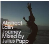 Papp, Julius - Abstract Latin Journey