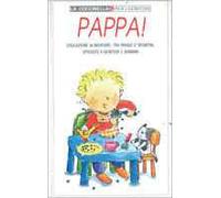 Pappa! Educazione alimentare, tra pranzi e spuntini, spiegata a genitori e bambini