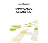 Pappagallo assassino