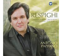 Pappano Antonio( Direttore), Alessandro Carbonare( Clarinetto) - Trilogia Romana,Feste Romane , Fontane Di Roma , Pini Di Roma