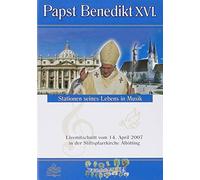 Papst Benedikt XVI. - Stationen Seines L