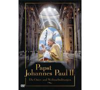 Papst Johannes Paul II - Die Oster- und Weihnachtsliturgien